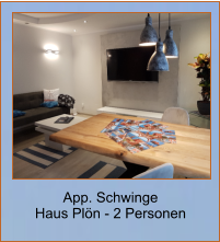 App. Schwinge  Haus Plön - 2 Personen