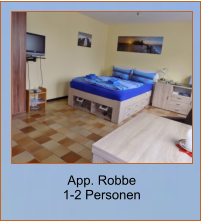 App. Robbe 1-2 Personen