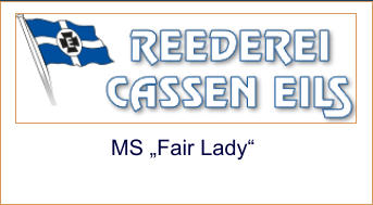 MS „Fair Lady“