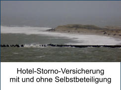 Hotel-Storno-Versicherung  mit und ohne Selbstbeteiligung